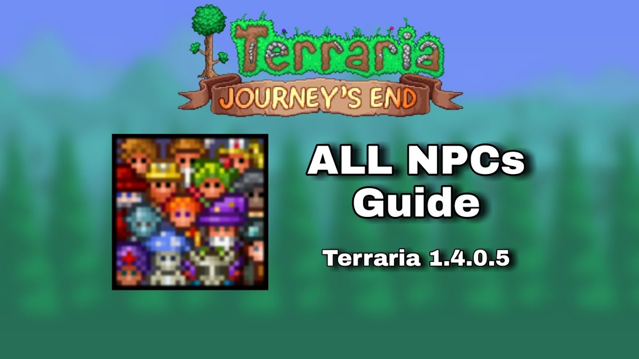 All Terraria NPCs and how to unlock them