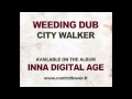 Weeding dub  city walker