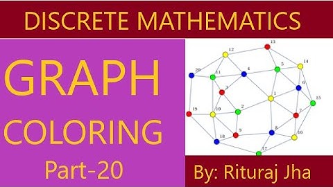 Graph Colouring | Chromatic No.| Welch-Powell Algorithm | Part-20 | Graph Theory | Discrete Maths