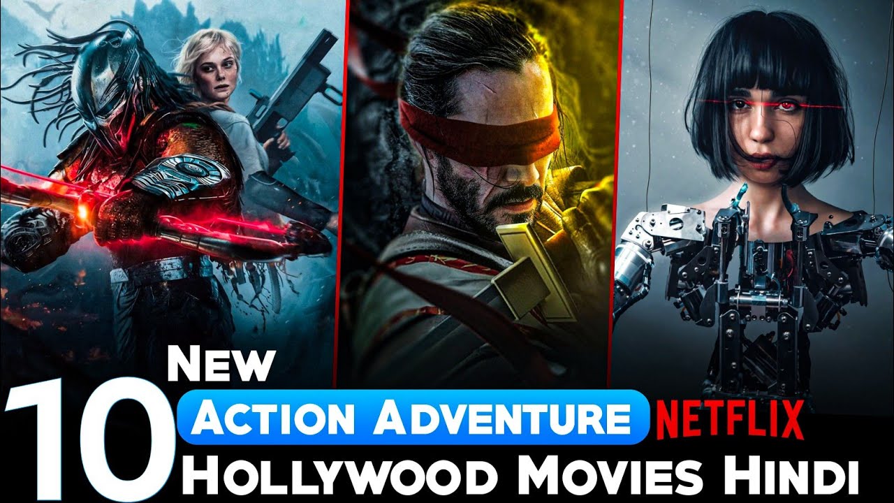 Top 10 New Hollywood Movies On Netflix, Prime Video in Hindi Dub | 2025 ...