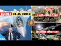 Indian Defence Updates : Secret Su-35 Order,5.56 Carbine Ban,VEM Ajita-SAM,Ukraine Motor Sich Deal