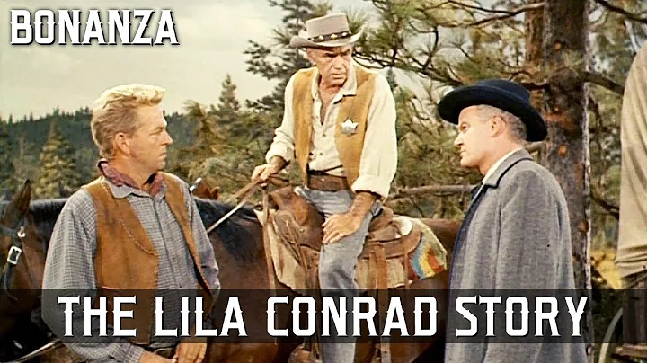 Bonanza - The Lila Conrad Story | Episode 148 | Co...