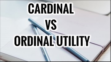CARDINAL AND ORDINAL UTILITY