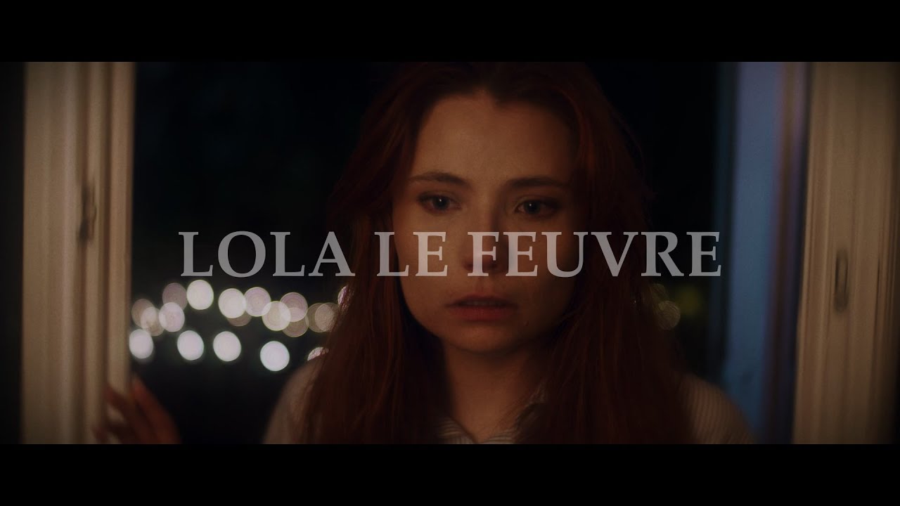 Lola Le Feuvre Bande Démo