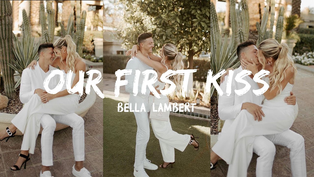 Our First Kiss by Bella Lambert Lyric Video 