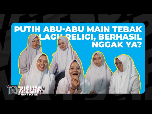 PUTIH ABU-ABU TEBAK LAGU RELIGI! ADA OPICK, UNGU, WALI, ST12, DLL! | #HaiChallenge SPESIAL RAMADHAN class=