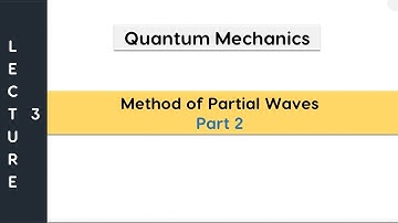 Expansion of Plane Wave  to Spherical Wave | Quantum Mechanics | M.Sc. Physics