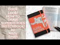 Book look how to draw superheroes sketchbook by andy smith