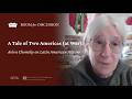 A Tale of Two Americas (at War): Aviva Chomsky on Latin American History