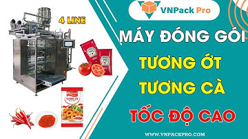 Máy Đóng Gói Tương Ớt - Tương Cà Tốc Độ Cao | Hàng Chính Hãng - Giá Tốt 2023