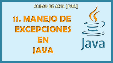 11. Manejo de EXCEPCIONES en JAVA 【 TRY CATCH FINALLY 】