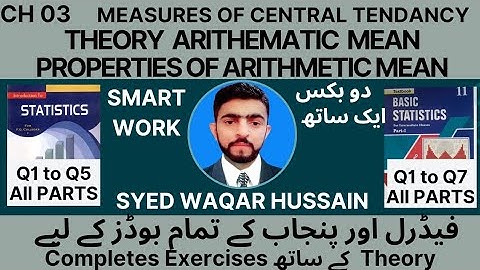 Statistics 11th Ch 3 Arithmetic Mean & it