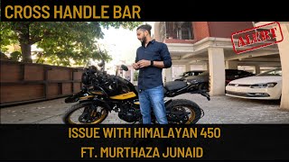 Himalayan 450: Defective Handlebar Replacement Ft. Murthaza Junaid bhai by YakeenOnMe 4,156 views 4 months ago 7 minutes, 25 seconds