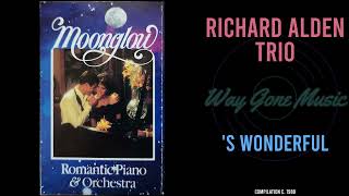 Richard Alden Trio - 'S Wonderful