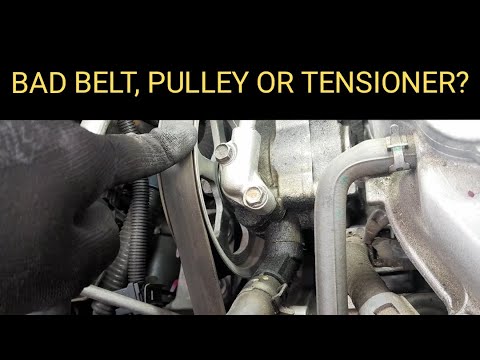 BAD SERPENTINE BELT, BAD PULLEY OR BAD TENSIONER?? - YouTube