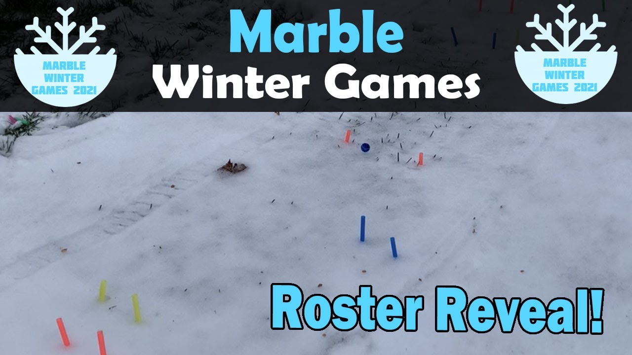 Marble Winter Games 2021 Roster Reveal! YouTube