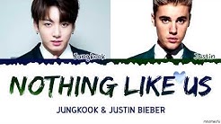 Jungkook x Justin Bieber - 'Nothing Like Us' Lyrics (Eng/Kor)  - Durasi: 3:12. 