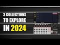 3 collections i want to explore in 2024
