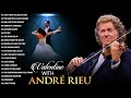 Valentine With André Rieu 🎻 André Rieu&#39;s Romantic Violin Love Songs 🎻 André Rieu Greatest Hits 2024