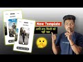 🤫 Viral New Template अभी तक किसी ने नहीं बनाया | instagram viral template | new template