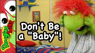 Don't Be a 'Baby'! | Do Everything Without Grumbling or Complaining
