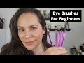 Essential Eye Brushes for Beginners - Indepth Overview + Tutorial