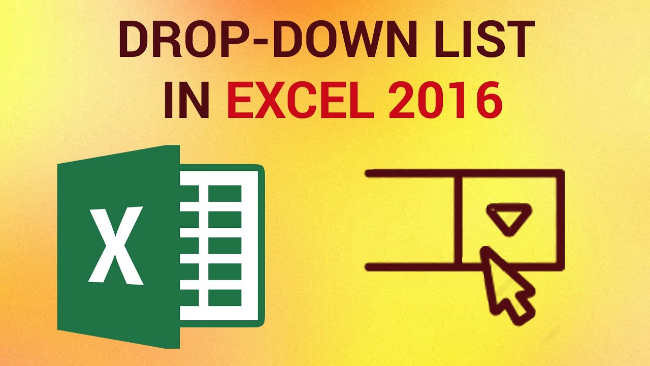 how to do a drop down menu in excel 2016 youtube