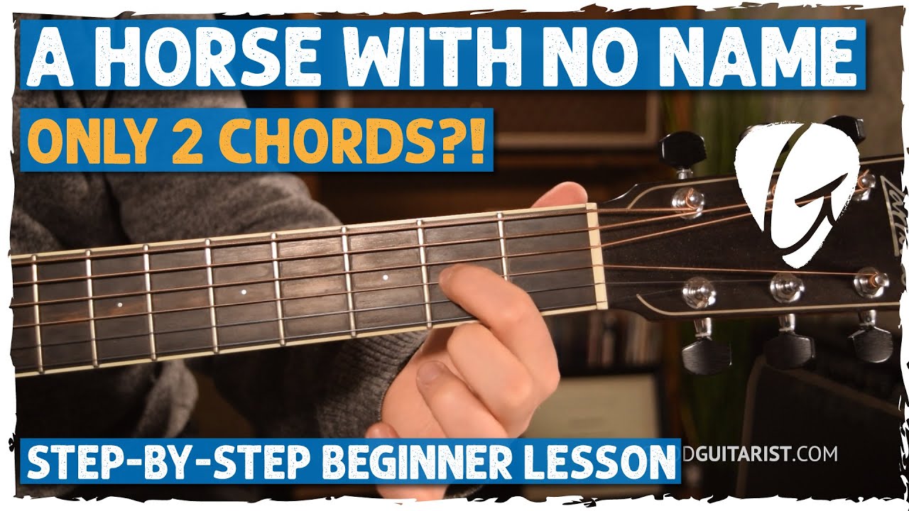 "Horse With No Name" Easy 2-Chord Song | Learn Your First Song on Acoustic Guitar in 6 Easy Steps