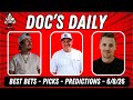 Monday Best Bets - NBA Playoffs - NHL Playoffs- MLB Picks - 6/8/26 - Doc's Daily LIVE