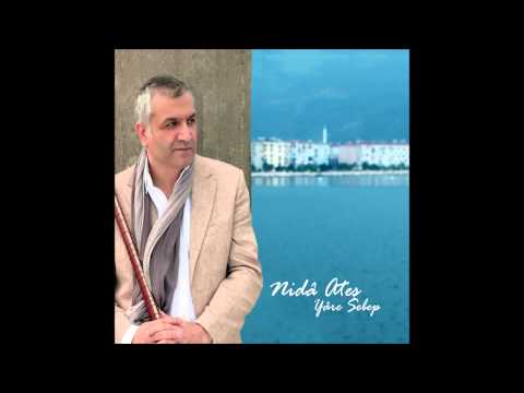 Nida Ateş - Nasıl Methedeyim Sevdiğim Seni (Official Audio)