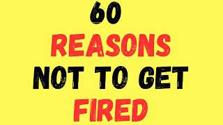 This One Reason Will Make An Employee Get Fired Interviewdot