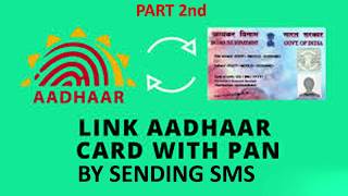 How to Link Aadhaar with PAN by Sending a SMS.  🔥🔥🔥 screenshot 4