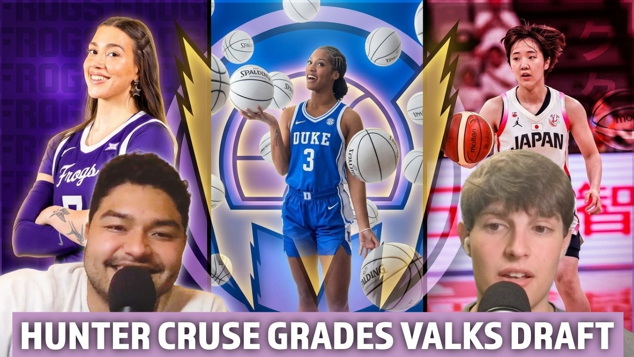 Valkyries Draft Grades: Hunter Cruse Critiques the Marta Suarez Trade | Podhalla