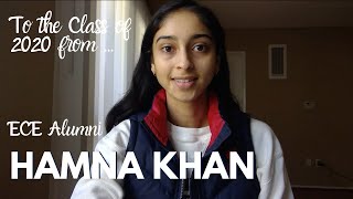 To the ECE UCSD c/o 2020 from... Hamna Khan