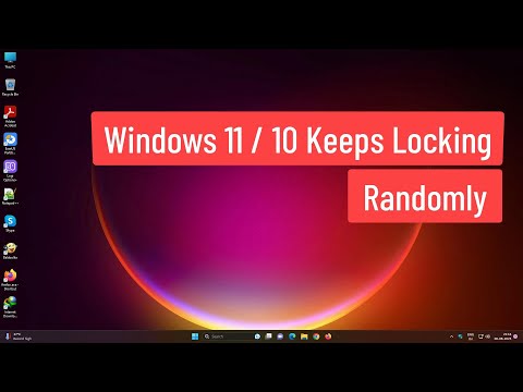 Windows 11 / 10 Keeps Locking Randomly FIX
