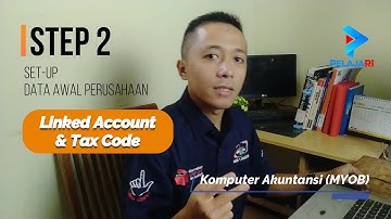 Komputer Akuntansi - MYOB - Step 2: Setup Data Awal Perusahaan (Part 2)