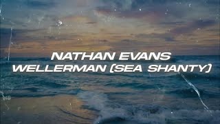 Nathan Evans - Wellerman (Sea Shanty) (Lyrics) Resimi