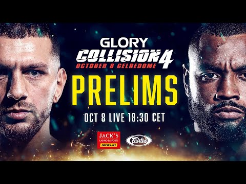 GLORY COLLISION 4 | Prelims