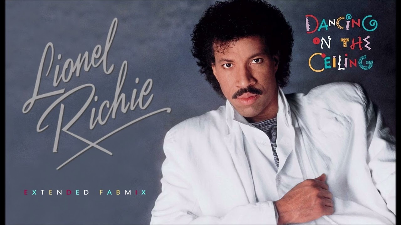 Lionel Richie - Dancing On The Ceiling - Extended Fabmix Lionel Richie - Dancing On The Ceiling - Extended Fabmix