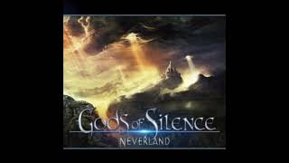 Gods of Silence - Neverland (Full Album)