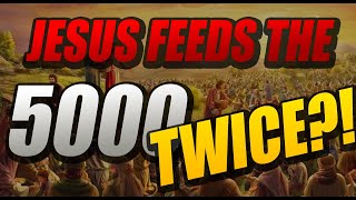 AWESOME Bible Revelations - JESUS FEEDS THE 5000 + 4000 (Part 2)