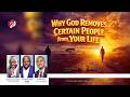 Why God Removes Certain People From Your Life It S Not What You Think 