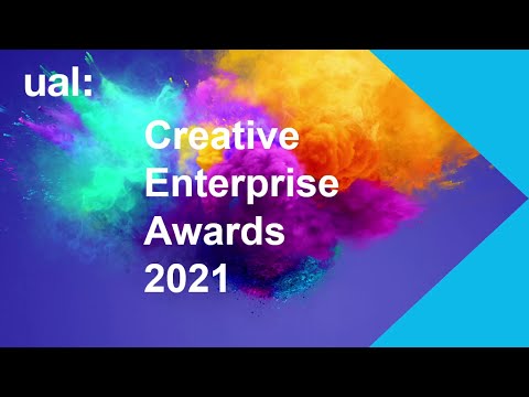 UAL Creative Enterprise Awards || 2021