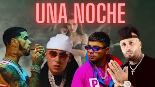 UNA NOCHE - ANUEL X CHENCHO X COSCULLUELA X NICKY JAM
