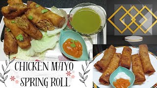 chicken mayo spring rolls recipe|crispy chicken rolls by delightful dishes wid Saniya 💕
