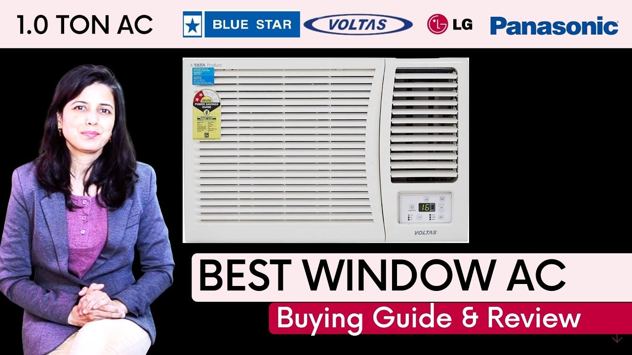 Best Window Air Conditioners India 2021 1 Ton AC Buying Guide