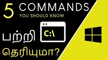 5 Windows Commands you should know in Tamil