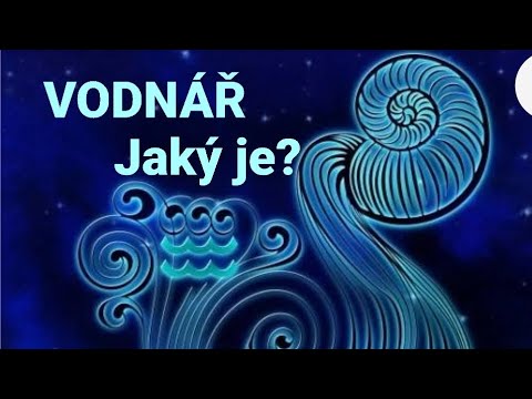 Video: Proč jsou vodnáři takoví?