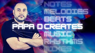 Papa D Youtube Channel Teaser