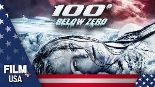 100 Degrees Below Zero